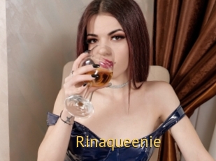 Rinaqueenie