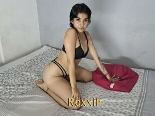 Roxxih