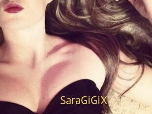 SaraGiGiX