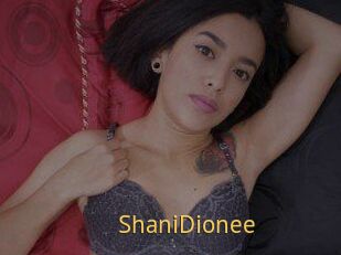 ShaniDionee