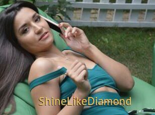 ShineLikeDiamond