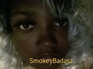 SmokeyBadasz