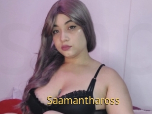 Saamanthaross