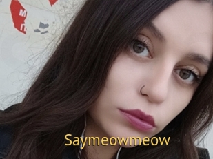 Saymeowmeow