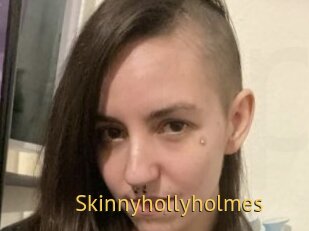 Skinnyhollyholmes