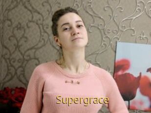 Supergrace