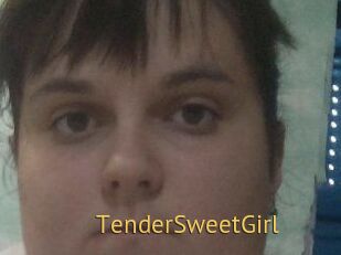 TenderSweetGirl