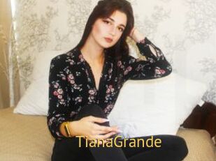 TianaGrande
