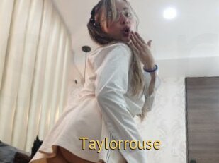 Taylorrouse