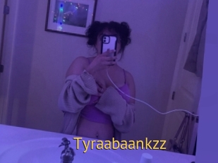 Tyraabaankzz