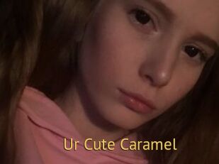 Ur_Cute_Caramel