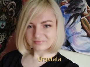 Ursulala