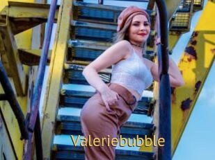 Valeriebubble