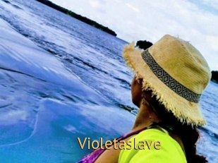 Violetaslave