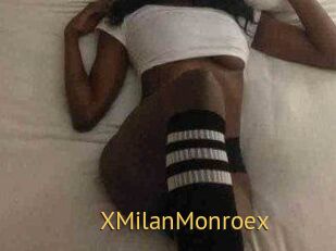 XMilanMonroex