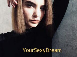 YourSexyDream