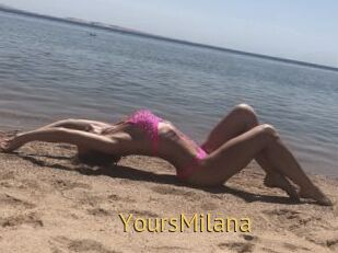 YoursMilana