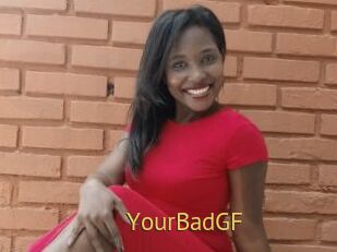 YourBadGF