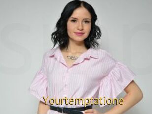 Yourtemptatione